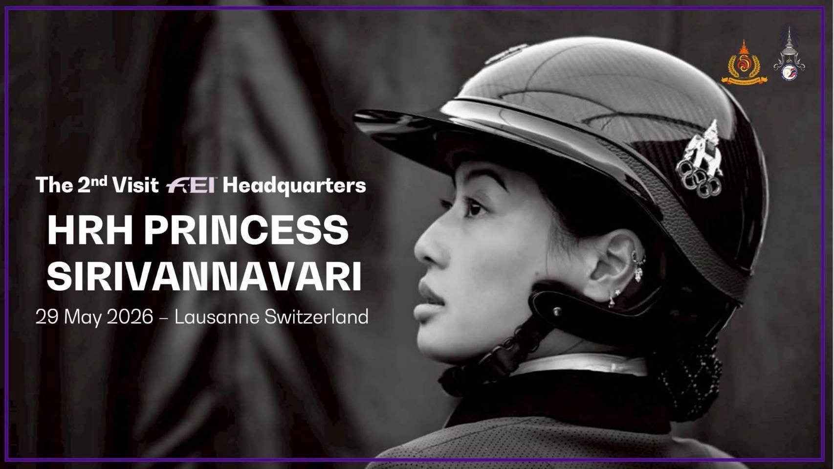 ✨️ สมเด็จพระเจ้าลูกเธอ เจ้าฟ้าสิริวัณณวรี นารีรัตนราชกัญญา ทอดพระเนตรการดำเนินงานของสหพันธ์กีฬาขี่ม้านานาชาติ (FEI) ณ เมืองโลซาน สมาพันธรัฐสวิส